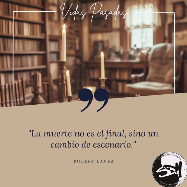 Regresión a Vidas Pasadas — frase